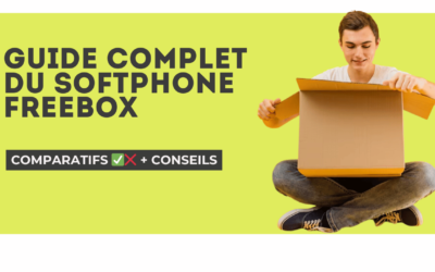 Guide Complet du Softphone Freebox